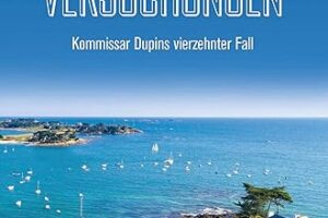 Erscheint im Juni 2025: Kommissar Dupins vierzehnter Fall